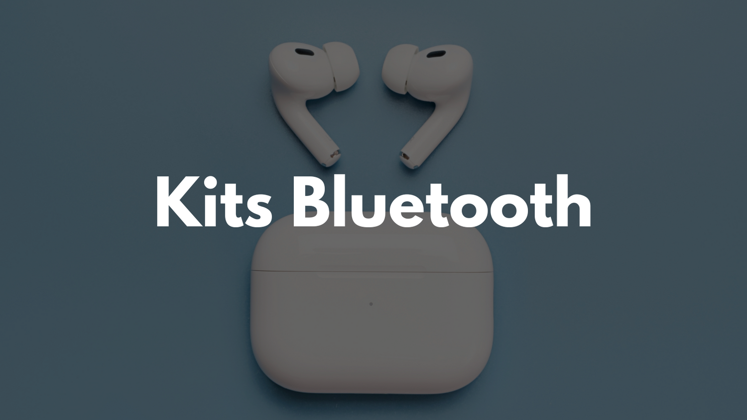 Kits Bluetooth